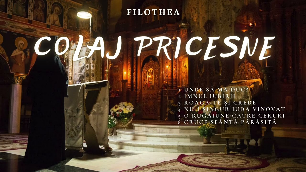 COLAJ PRICESNE POSTUL MARE - Filothea