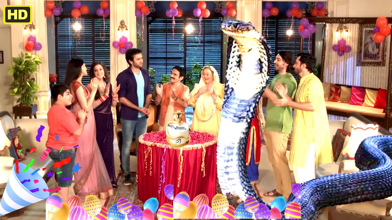 Naagin ने मनाया अपने Naag Babbal का Birthday | EP 160 | Icchapyaari Naagin | Naagin New Series 2024