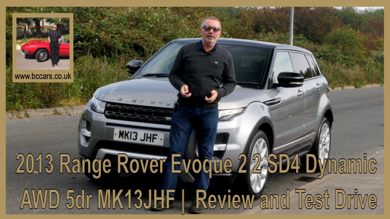 2013 Range Rover Evoque 2 2 SD4 Dynamic AWD 5dr MK13JHF |  Review and Test Drive