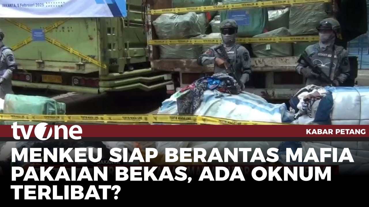 Mafia Pakaian Bekas Sulit Diberantas, Strategi Menkeu Purbaya akan Efektif? | tvOne