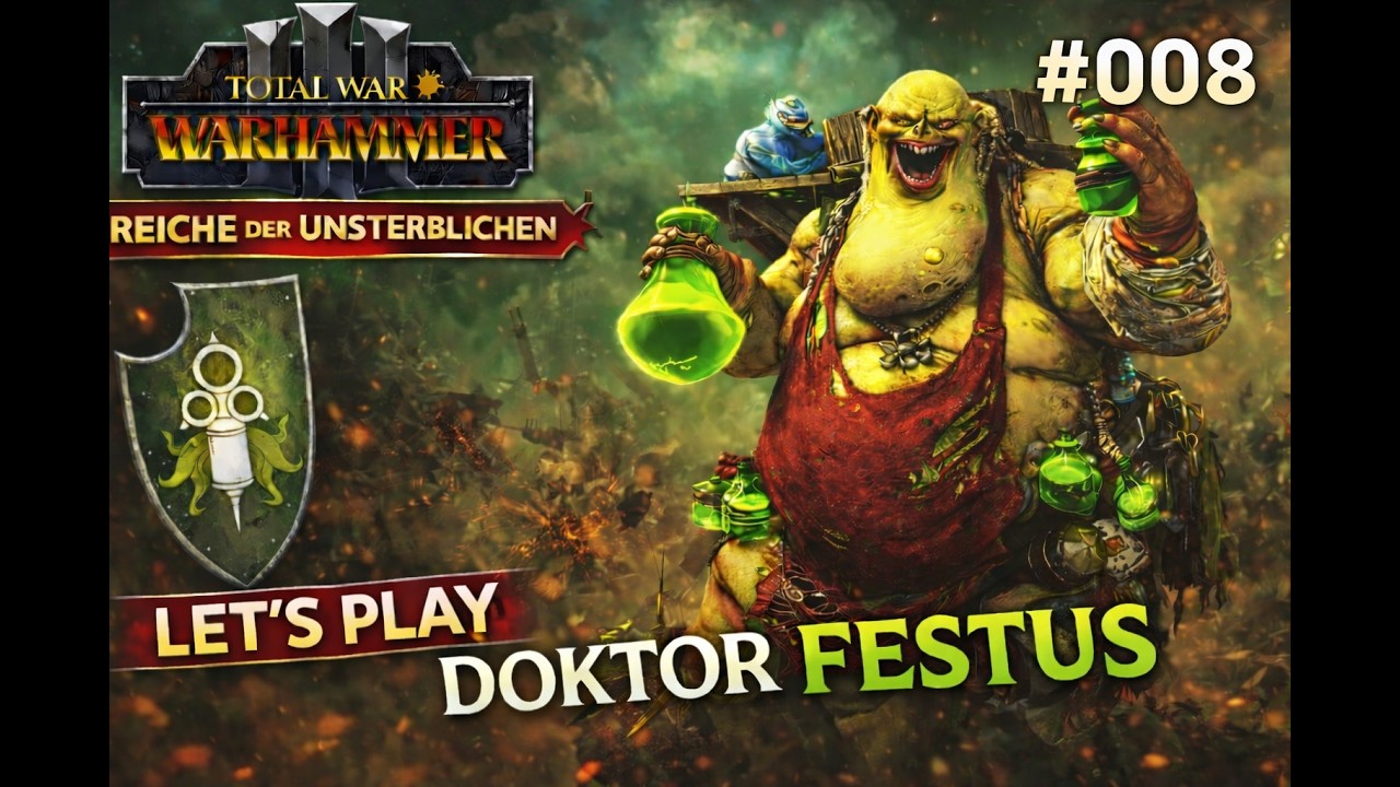 Total War: Warhammer 3 Reiche der Unsterblichen  - Doktor Festus #008