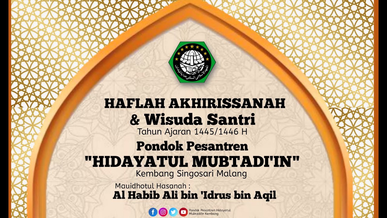 [LIVE] HAFLAH AKHIRISSANAH DAN WISUDA SANTRI PP HIDAYATUL MUBTADIIN SINGOSARI | JUM'AT 01 MARET 2023