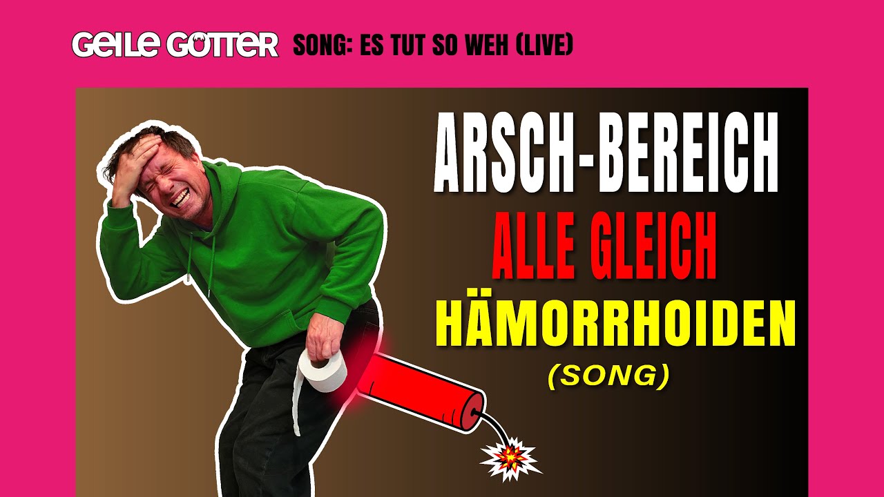 Geile Götter - Es tut so weh