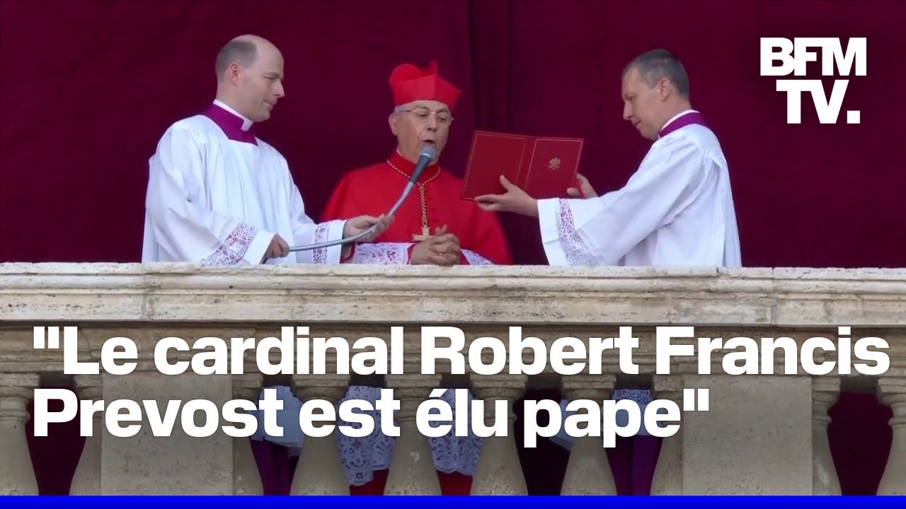 Le cardinal américain Robert Francis Prevost est élu pape sous le nom de Léon XIV