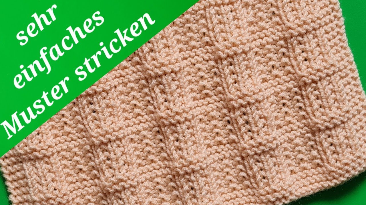 einfaches Muster stricken