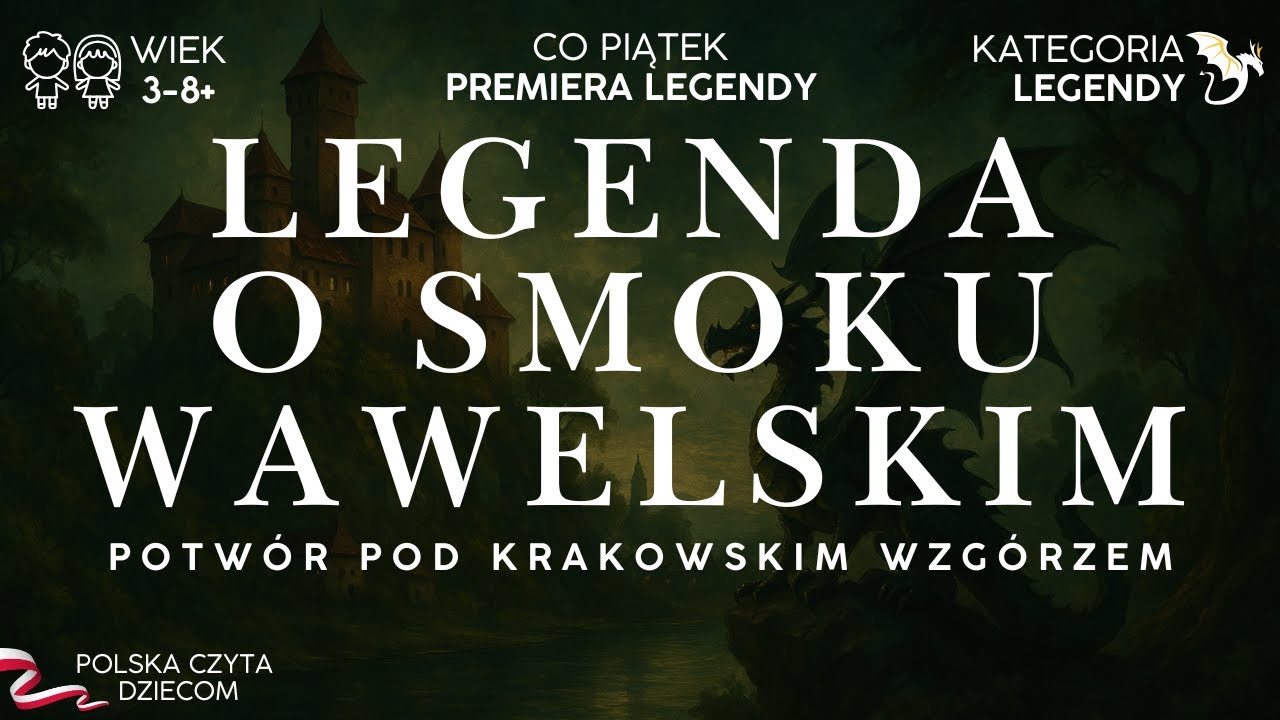 Legenda o Smoku Wawelskim | Legenda dla dzieci 3-8 lat | Polskie Bajki dla Maluchów