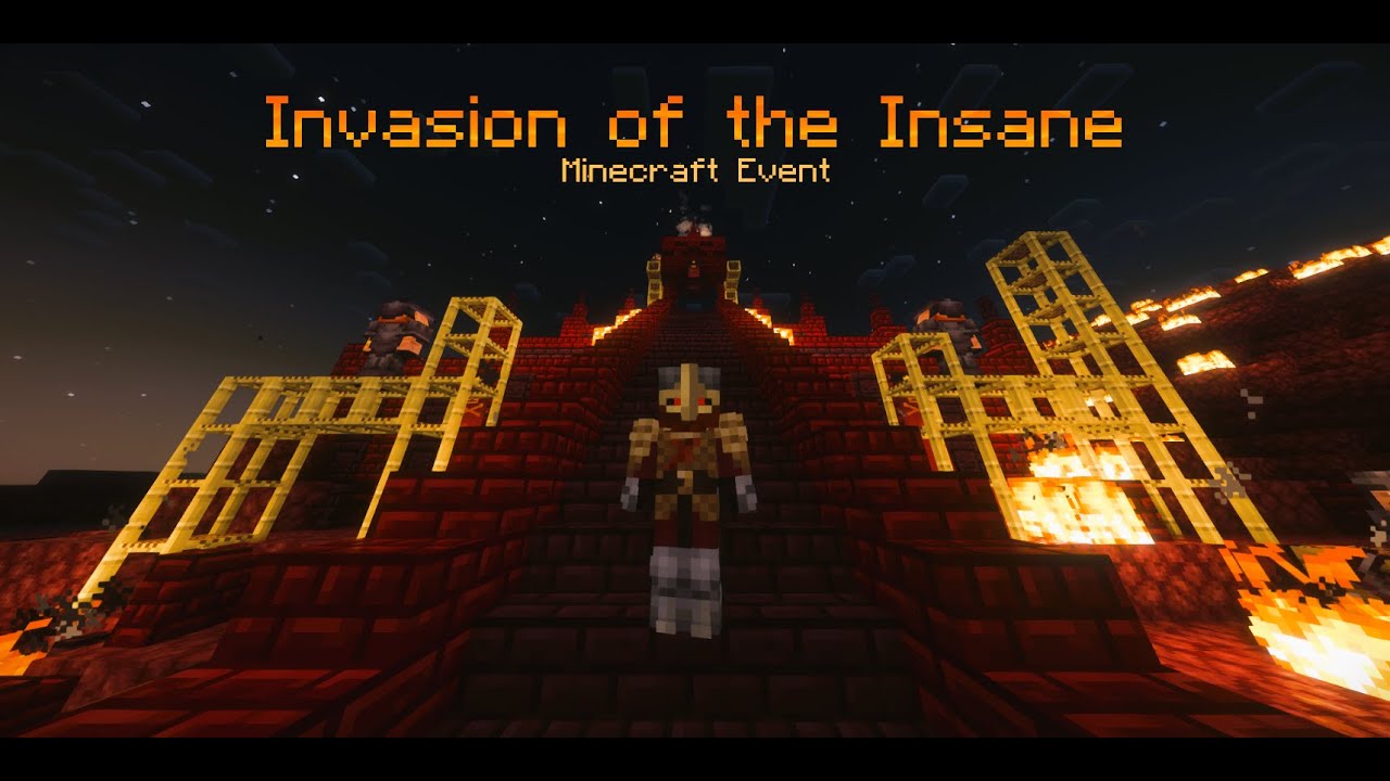 Invasion of the Insane - Minecraft Event