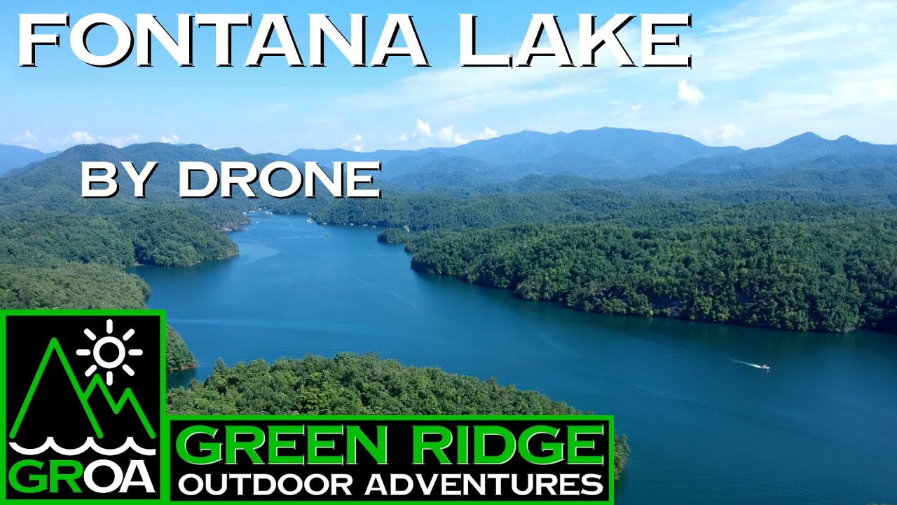 Fontana Lake, NC by Drone | Great Smoky Mountains National Park | North Carolina