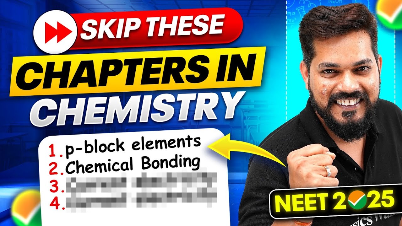 NEET 2025: Skip These Chapters ❌ | Focus on High Weightage Chapters🔥