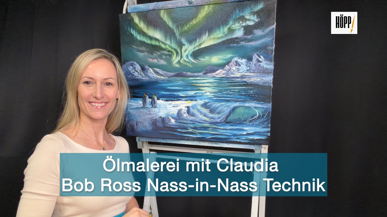 Ölmalerei lernen mit Claudia  Bob Ross ® Technik Nordlichter mit Pinguinen 