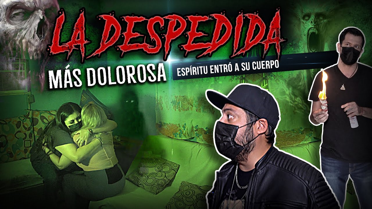 La despedida más difícil | ¡Un espíritu entró a su cuerpo!