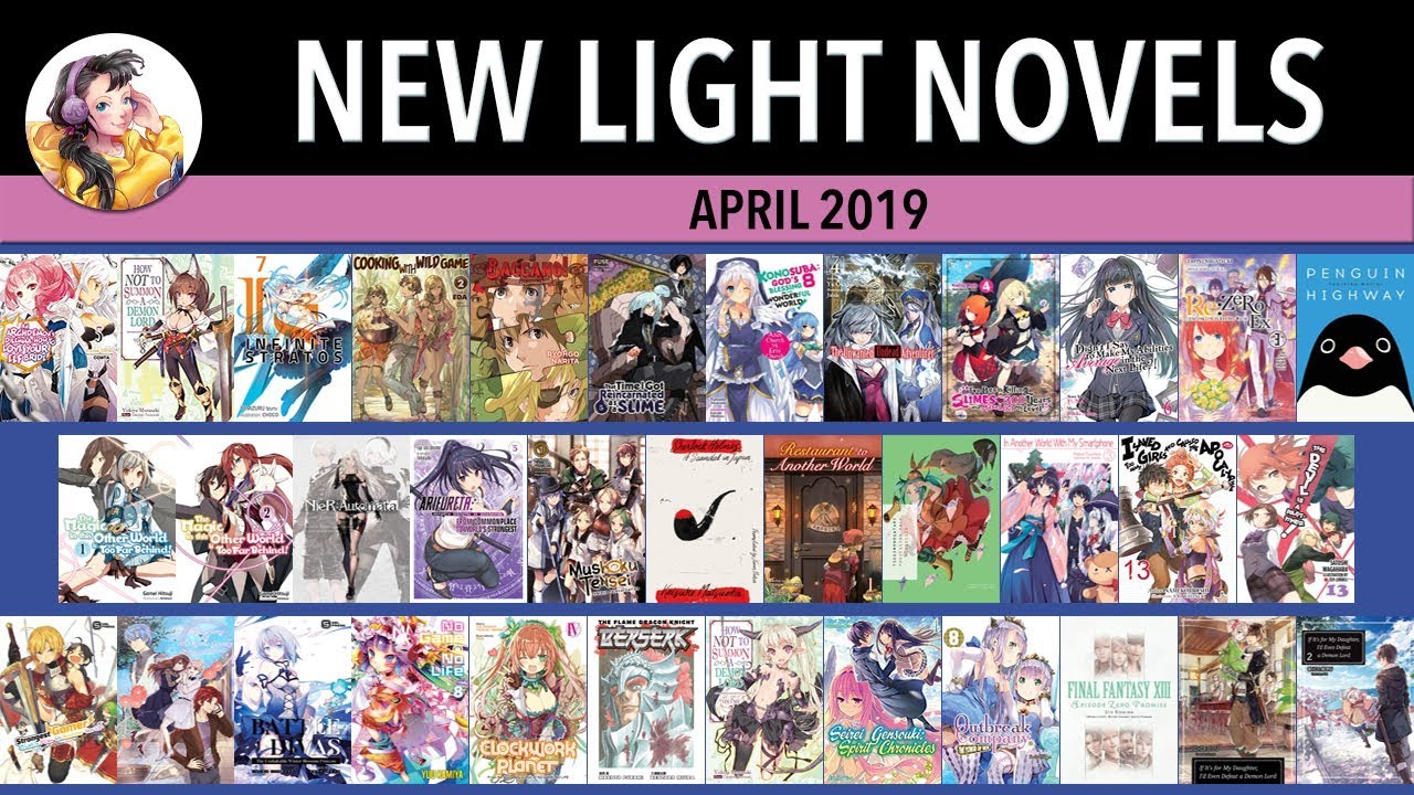 Light Novel Releases for April 2019 #LightNovel