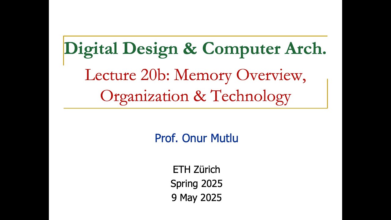 Digital Design and Comp. Arch. - L20: GPU Arch. II & Memory Overview and Technology (Spring 2025)