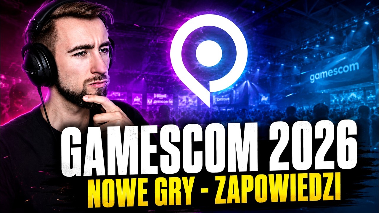 Oglądamy GAMESCOM 2026 🔥 POKAŻĄ WIEDŹMINA! 🔴