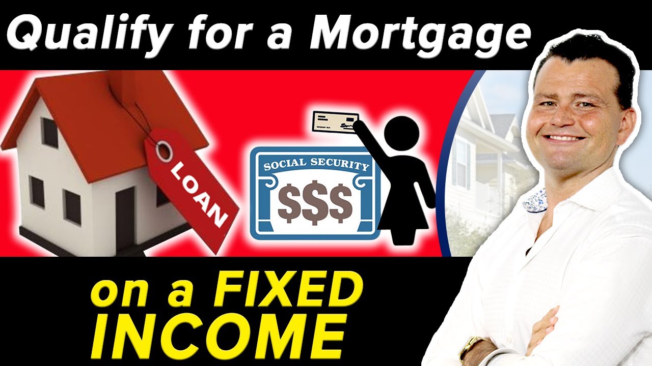 Social Security Income when Qualifying for a Mortgage