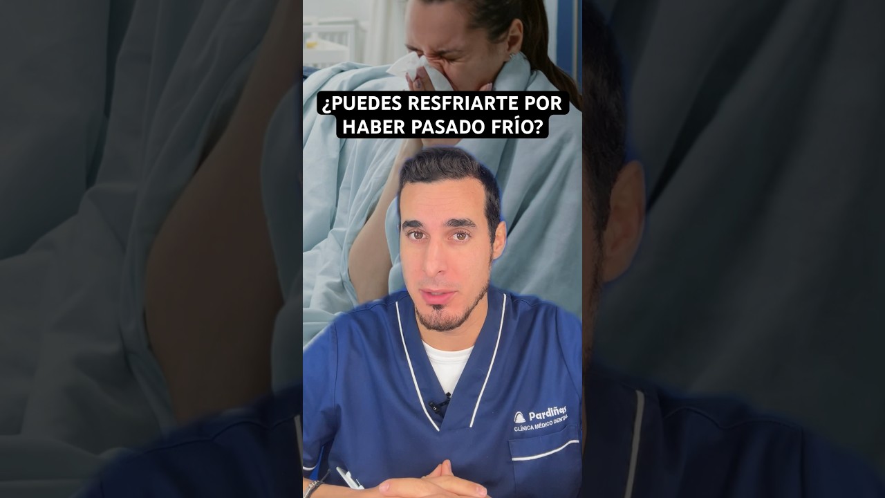 &iquest;Puedes RESFRIARTE por haber pasado FR&Iacute;O? - CATARROS y CONSTIPADO