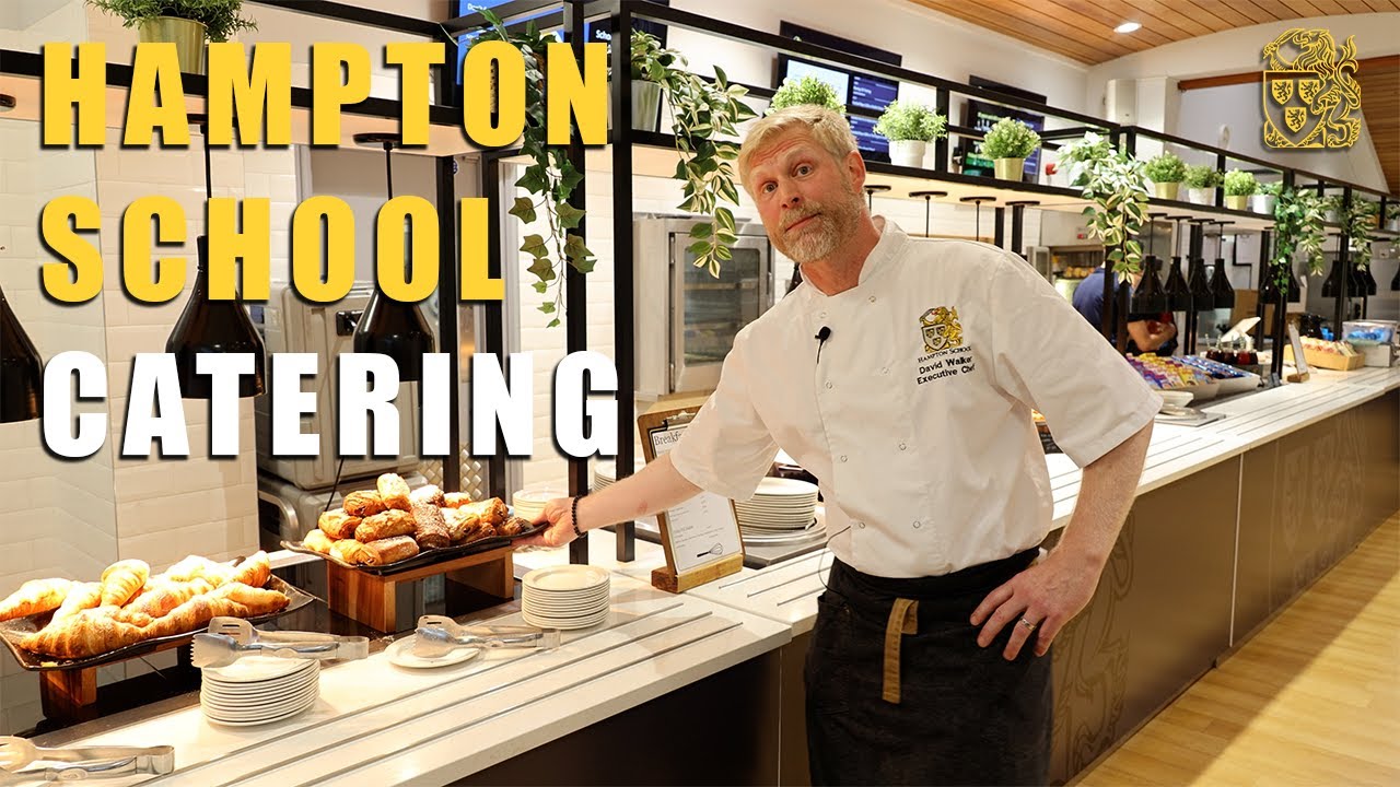 Hampton School Catering 2024