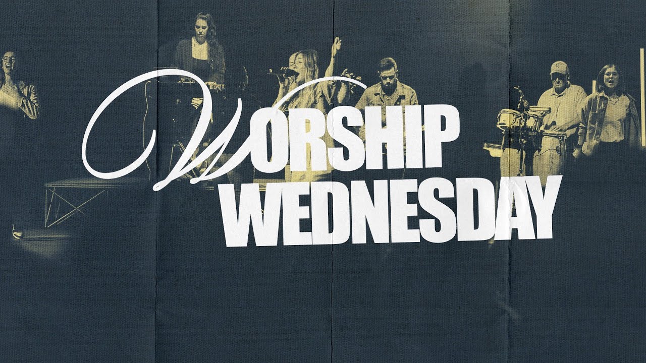 Worship Wednesday March 2026