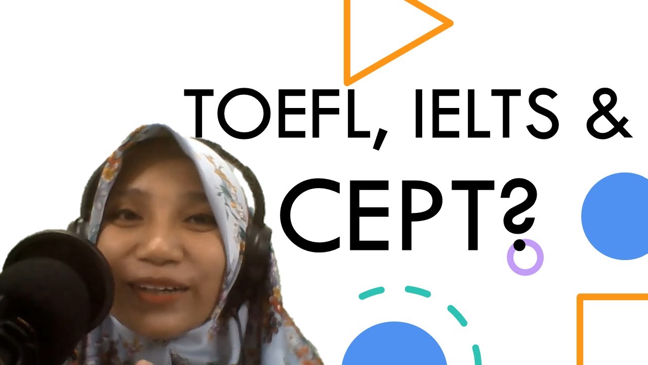 CEPT TOEFL IELTS