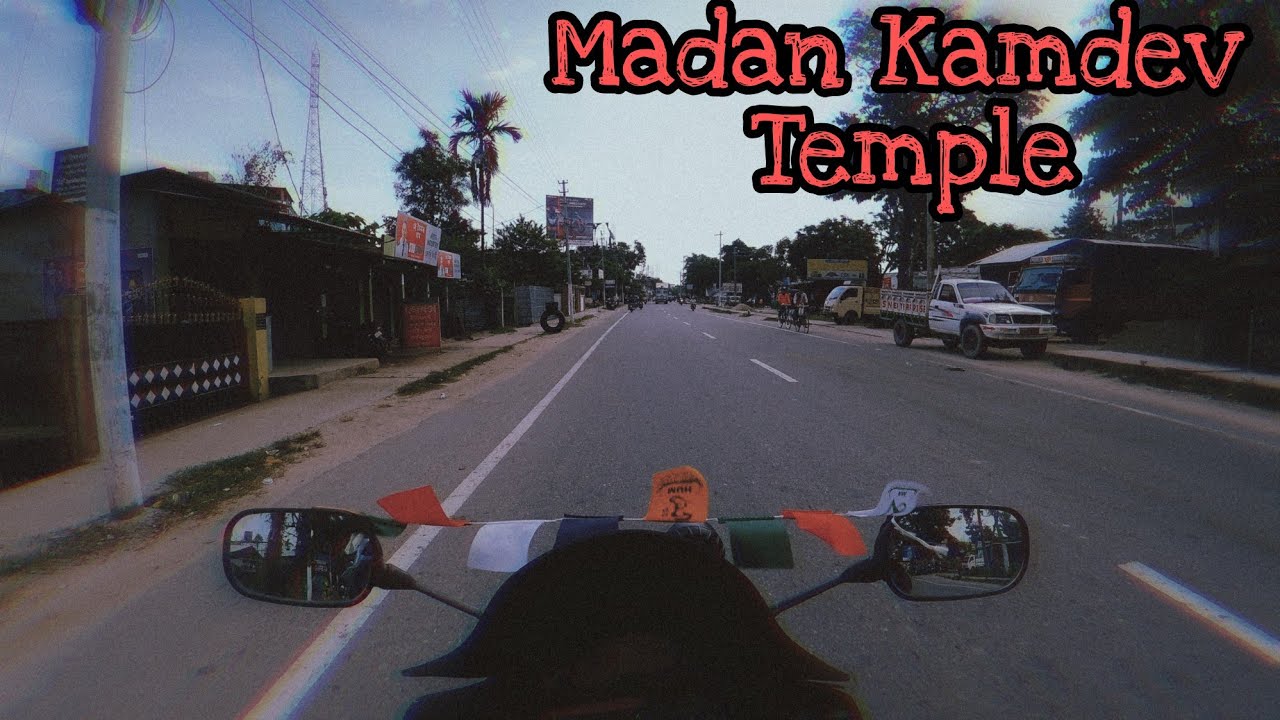 Madan Kamdev Temple Assam in 2021