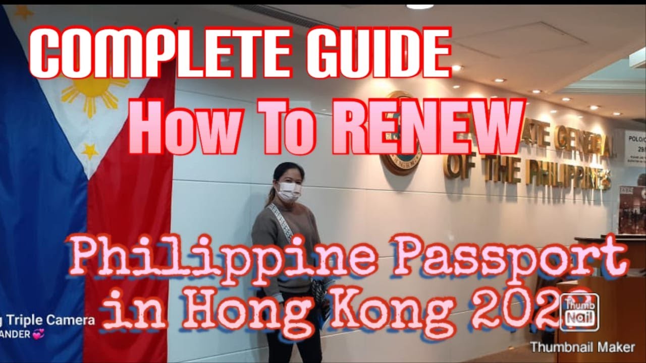 PAANO MAG RENEW NG PASSPORT NGAYON 2022 DITO SA HONG KONG #PhilippineConsulate #Passport
