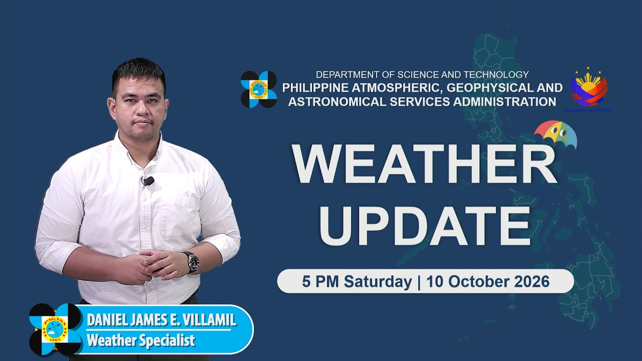 Public Weather Forecast issued at 5:00 PM | October 10, 2026 - Saturday