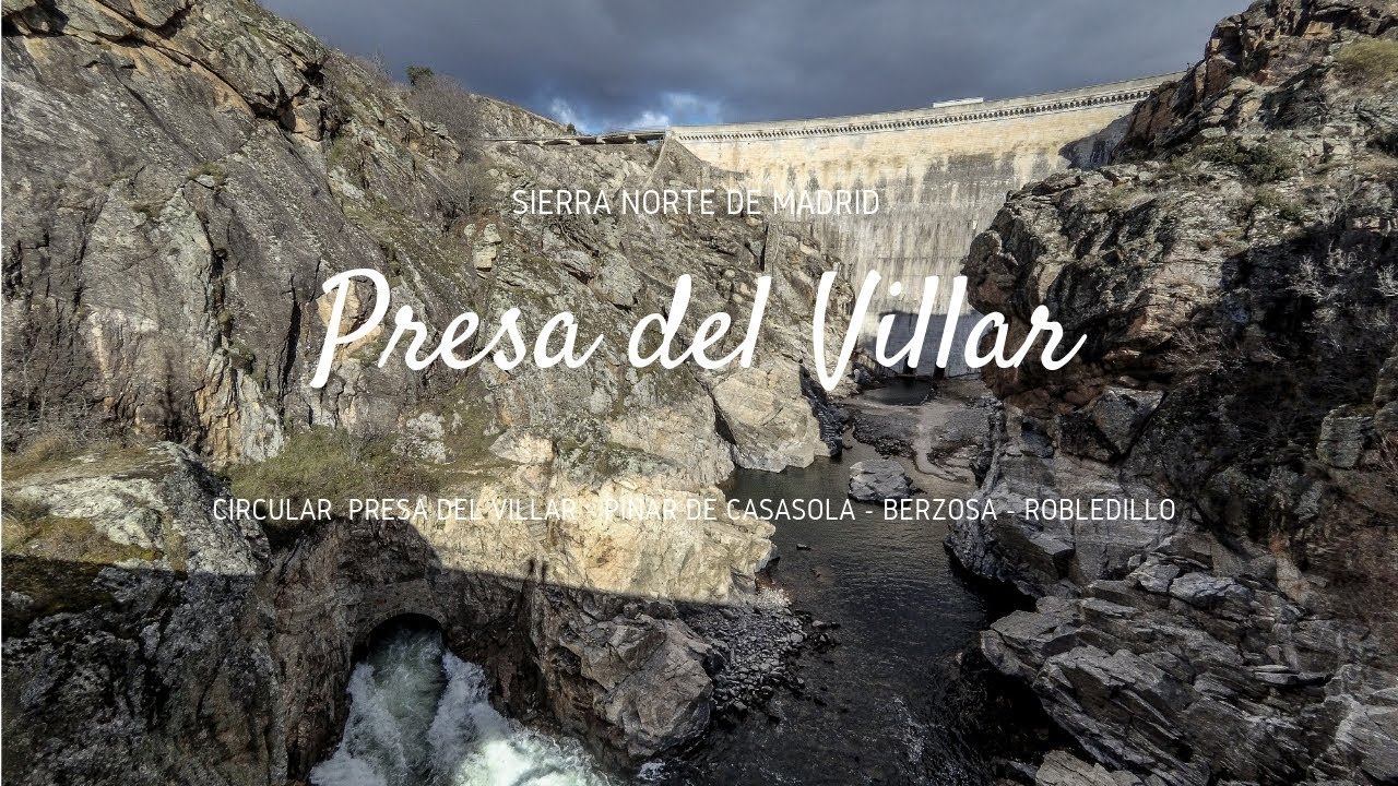 Embalse de El Villar - Pinar Casasola - Berzosa del Lozoya - Robledillo de la Jara.