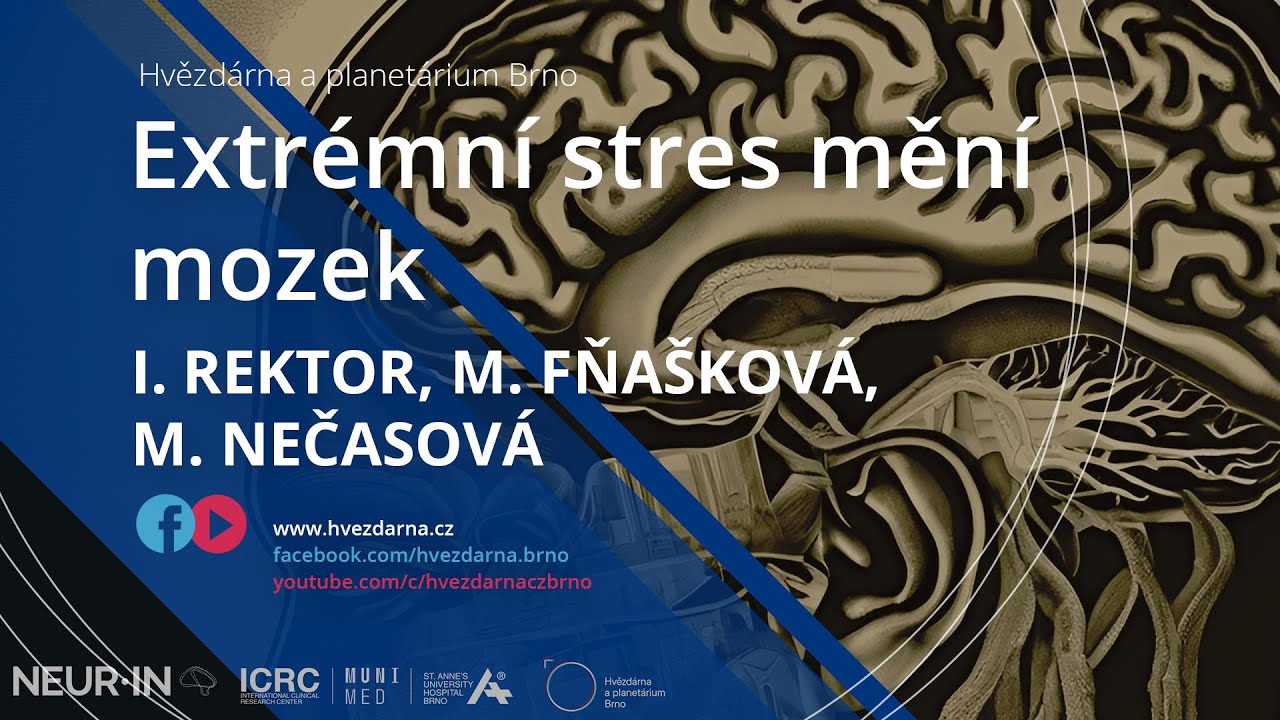 Ivan Rektor, Extrémní stres mění mozek: Od holocaustu po válku na Ukrajině