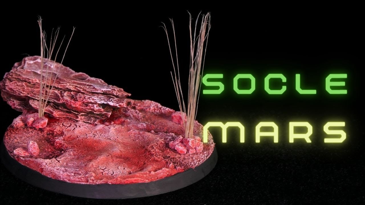SOCLE MARS TUTO FACILE ET RAPIDE POUR WARHAMMER ET DND