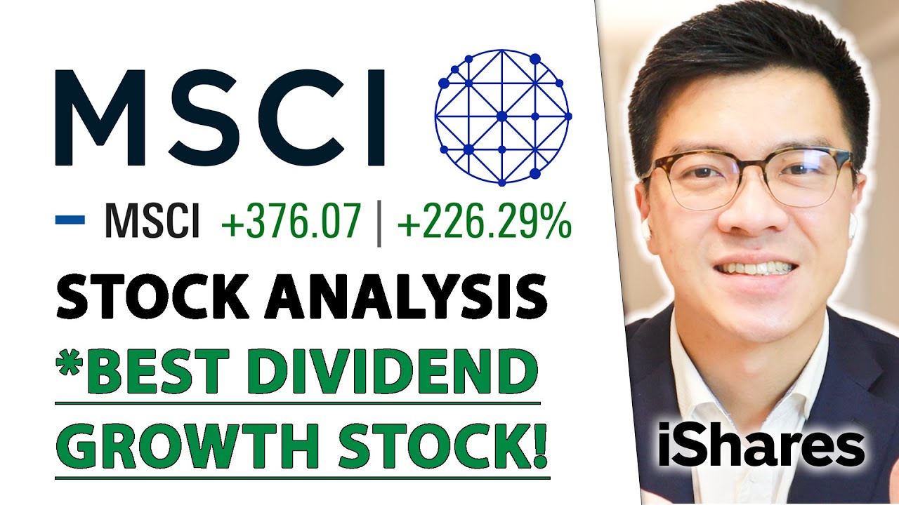 MSCI STOCK ANALYSIS | The Best Dividend Growth Stock! Undervalued Now?
