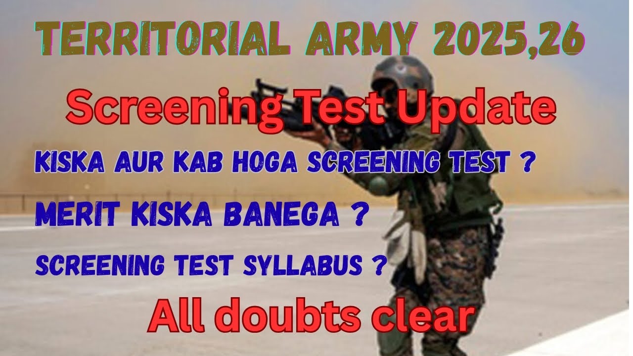 Territorial Army 🪖 2025-26 | Screening Test Update | Syllabus Discussion 