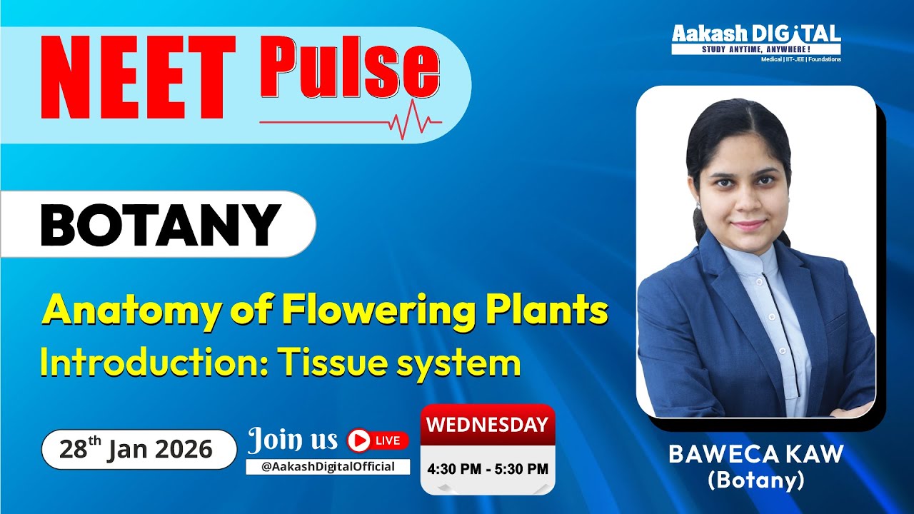 Anatomy of Flowering Plants | Introduction: Tissue System | NEET Pulse | Botany📝