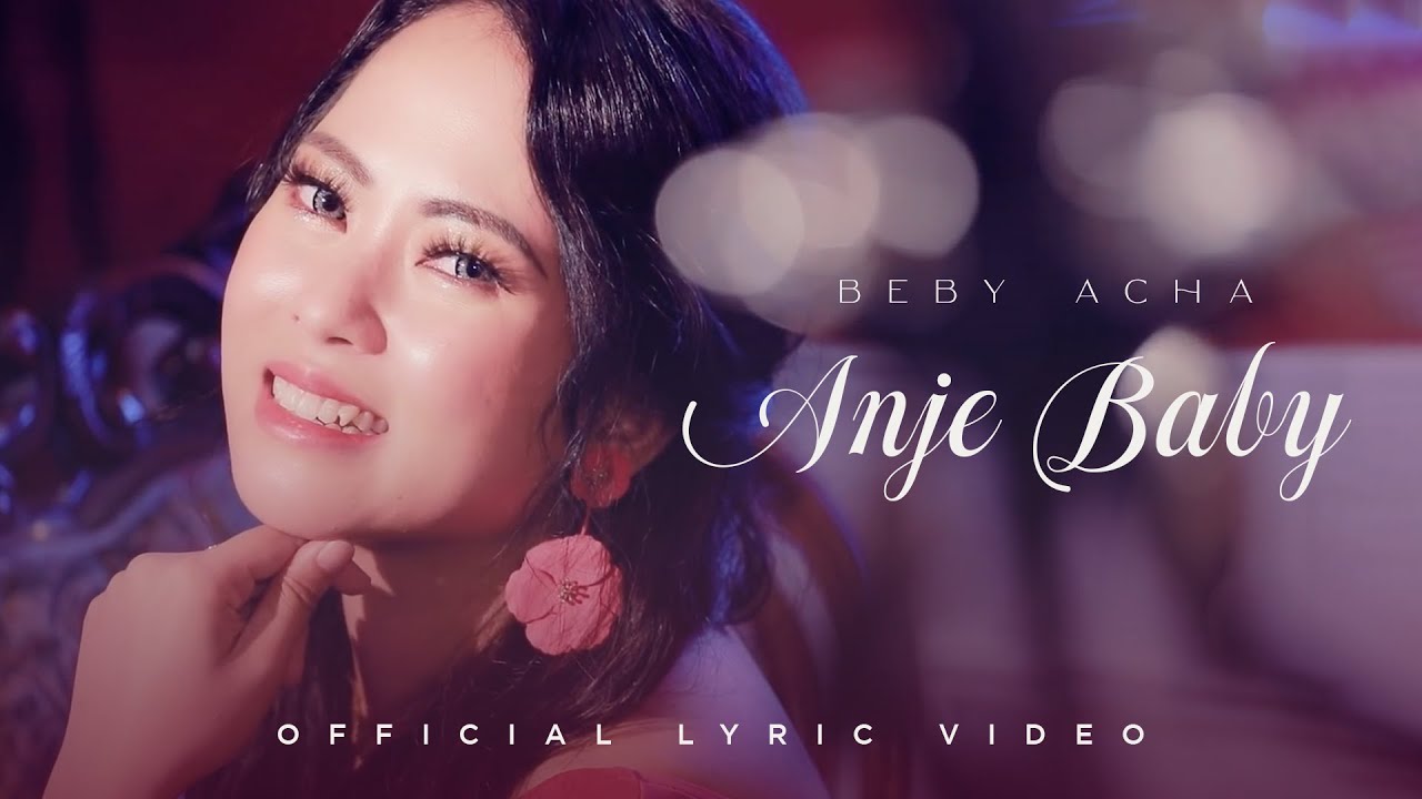 Beby Acha - Anje Baby | Official Lyric Video