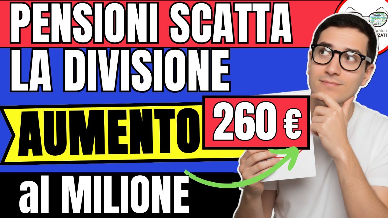 🔴 PENSIONI AUMENTO FISSO al MILIONE di 260&euro; CONFERMATO 👉 INVALIDI MINIME SOCIALI ASSEGNI 2026