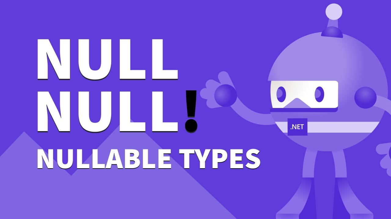 O guia definitivo do NULL no .NET | #balta