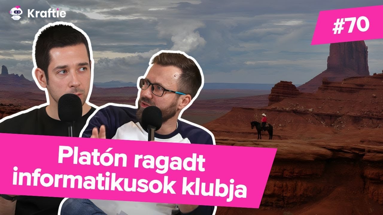 Platón ragadt informatikusok klubja (kraftie #70)
