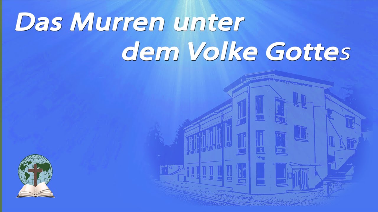 Das Murren unter dem Volke Gottes