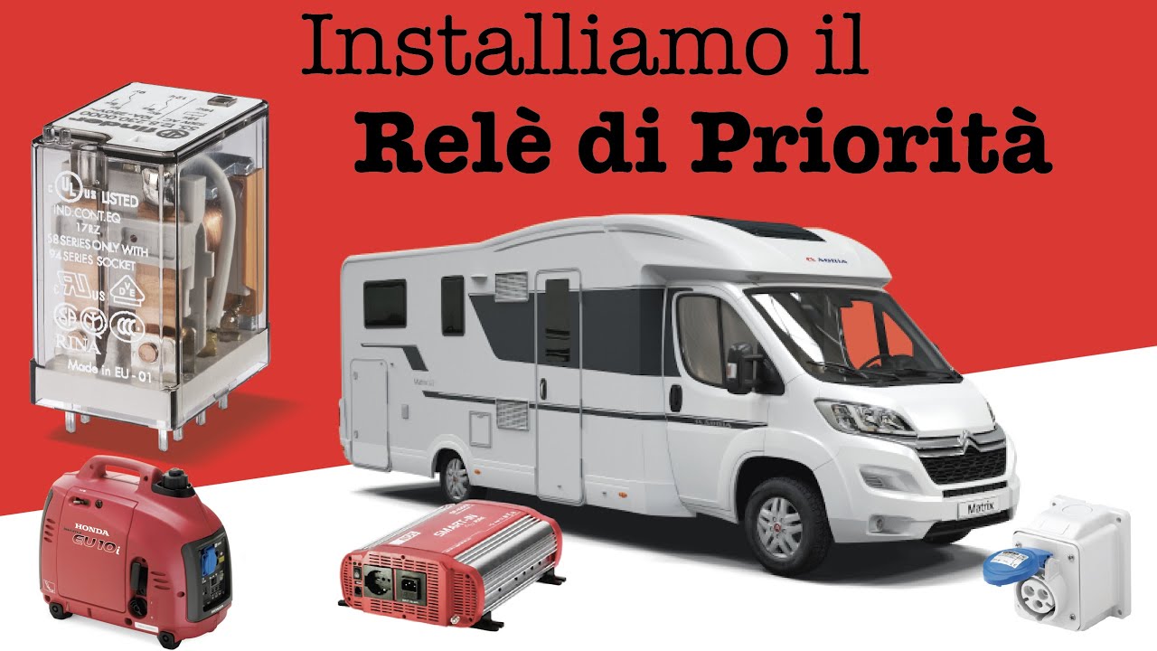 Installiamo insieme il Relè di Priorità sul Camper