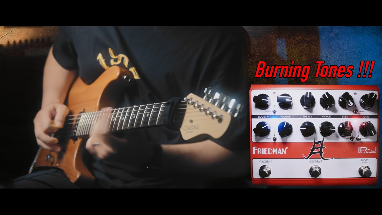 Friedman IR-J Tube Preamp test by Jimmy Lin (No Talking)