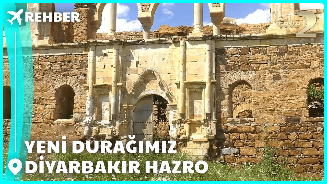 Rehber | Yeni Durağımız Diyarbakır Hazro