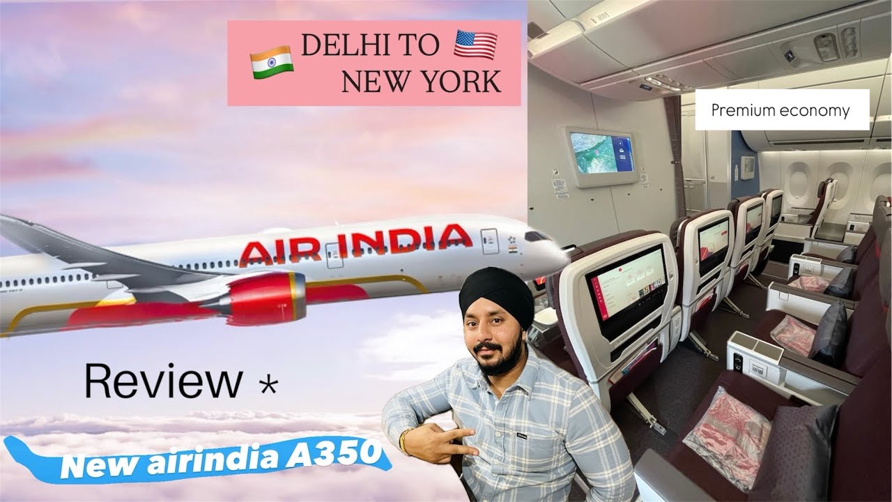New Air India Flight | Premium Economy Class Review Flight A350 | Delhi to New York #travel #vlog