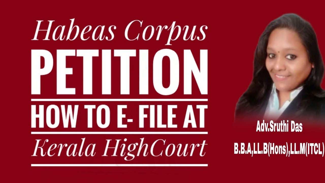 Habeas Corpus Petition E-filing method at Kerala HighCourt