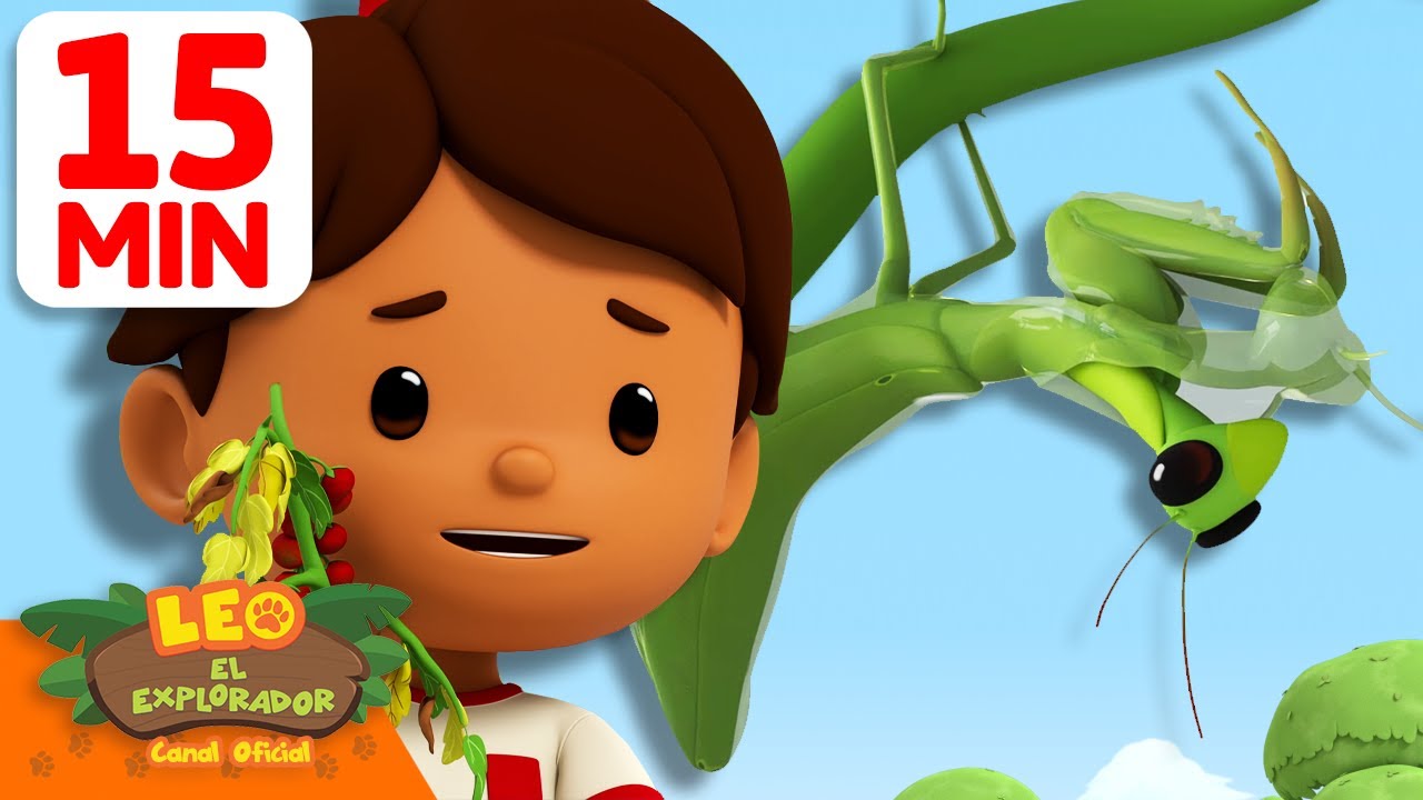 ¿La mantis religiosa siempre está rezando? 🙏 | 15 Min | Leo, El Explorador | Animación