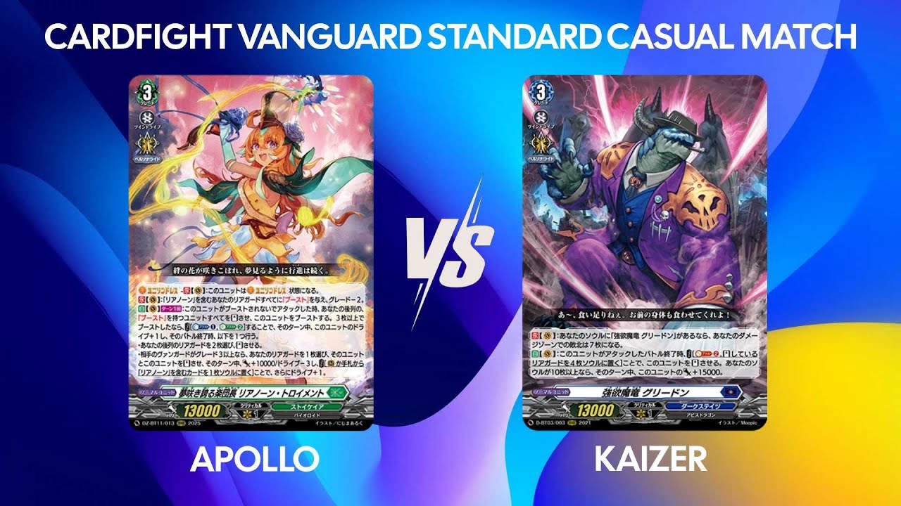 Cardfight Vanguard Standard Casual Match - Lianorn vs Greedon