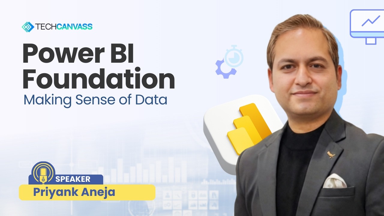 Power BI Foundation – Making Sense of Data