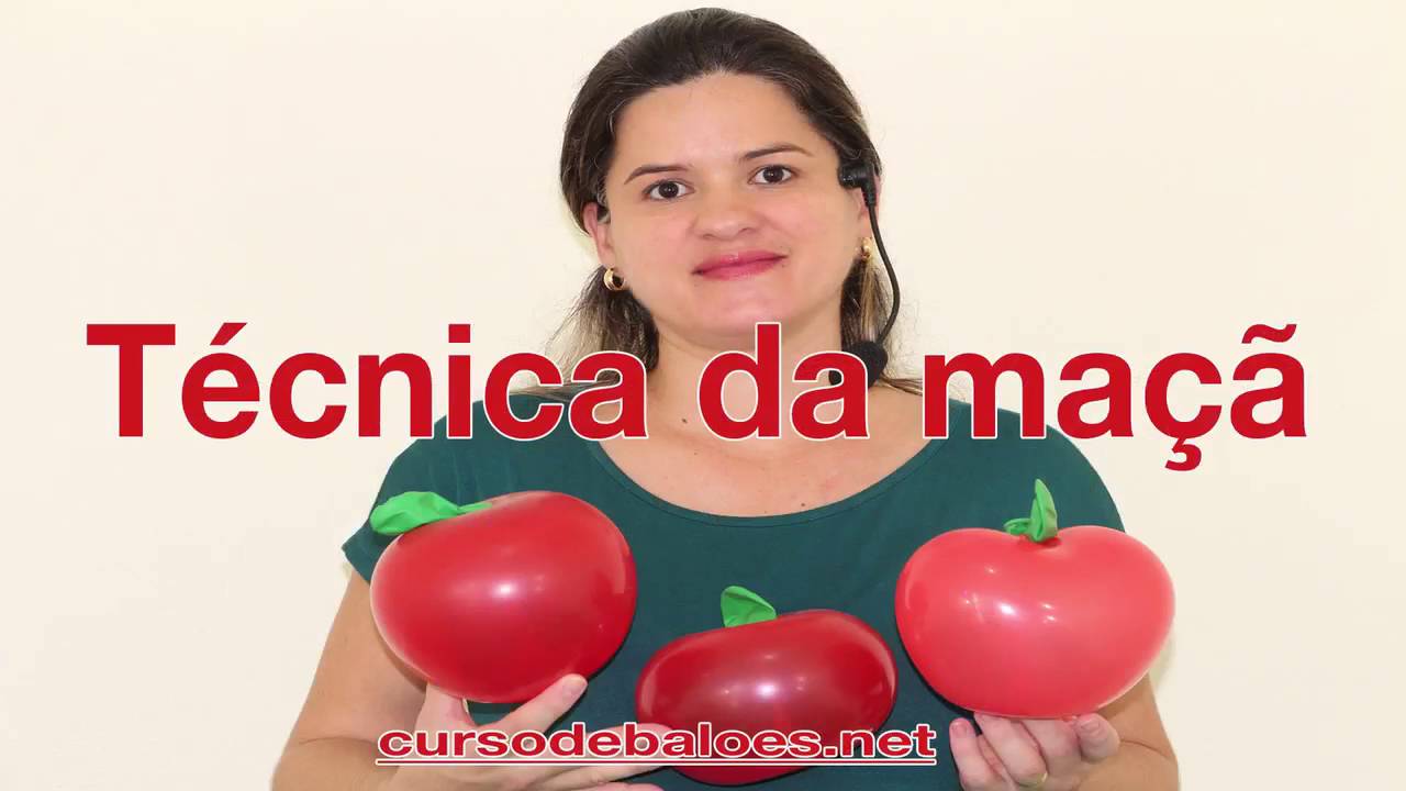 Tecnica Da Maçã - Maçã de balão