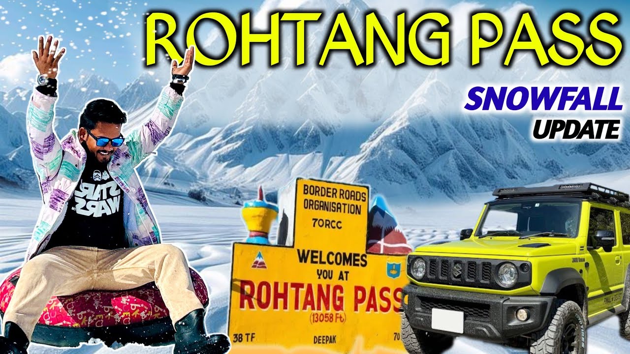 Rohtang Pass Manali | Manali Tourist Places | Manali Travel Guide | Manali To Rohtang Pass Road