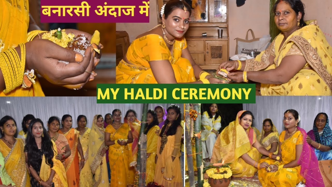 HALDI CEREMONY VLOG ll बनारसी Village haldi ceremony ll PRITI PAL