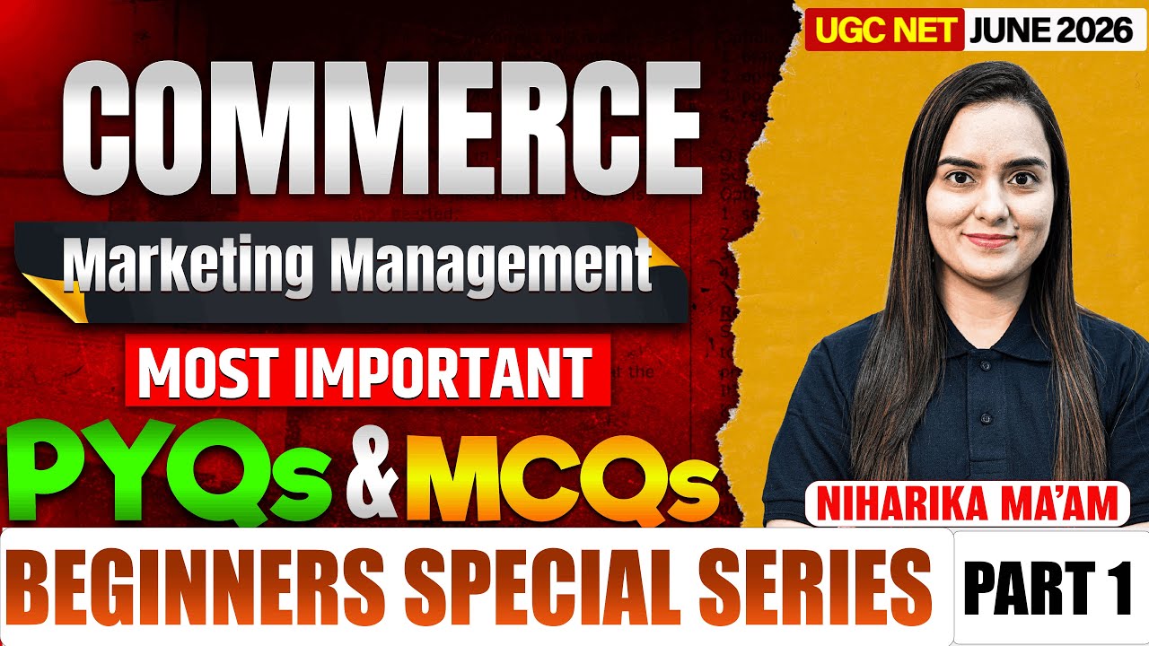 UGC NET June 2026 | UGC NET Commerce Classes | Marketing Management UGC NET Commerce By Niharika Mam
