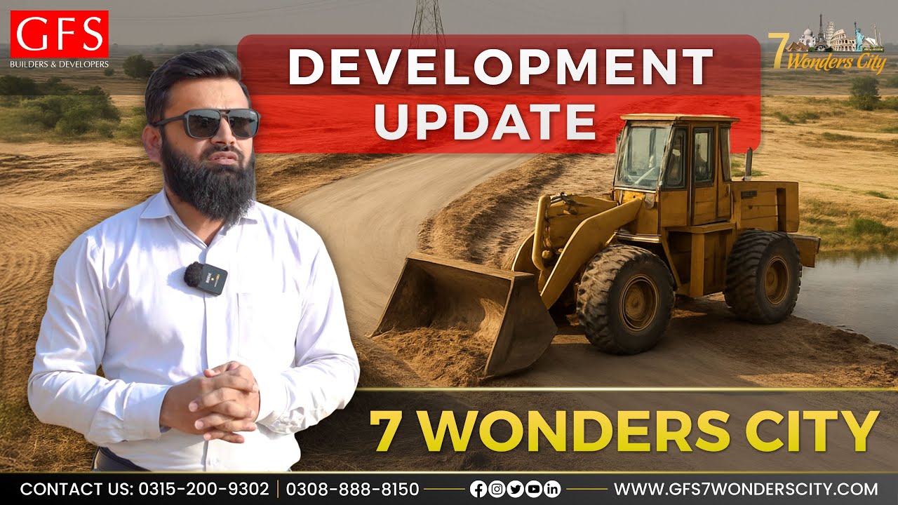 General Block Extension Update | Fast-Paced Development on MAIN CPEC Route 🚧✨ | 7 Wonders City